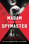 The Madam and the Spymaster synopsis, comments