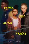 Other Side of the Tracks synopsis, comments