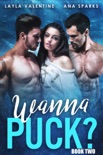 Free Wanna Puck? (Book Two) book synopsis, reviews