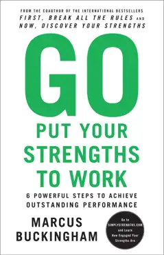 go put your strengths to work book cover image