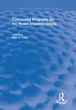 community programs for the health impaired elderly book cover image