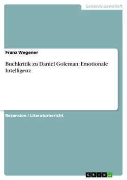 buchkritik zu daniel goleman: emotionale intelligenz imagen de la portada del libro
