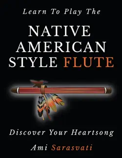 learn to play the native american style flute book cover image