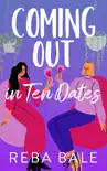 Coming Out in 10 Dates synopsis, comments