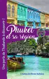 Phuket et sa région sinopsis y comentarios