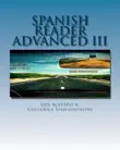 Spanish Reader for Advanced Students III synopsis, comments