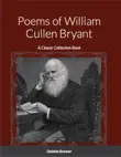 Poems of William Cullen Bryant synopsis, comments