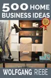 500 Home Business Ideas sinopsis y comentarios