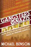 Gangsters vs. Nazis synopsis, comments