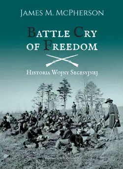 battle cry of freedom historia wojny secesyjnej book cover image