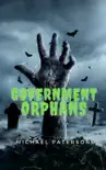 Government Orphans synopsis, comments