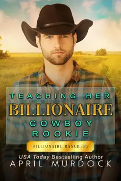 teaching her billionaire cowboy rookie book cover image