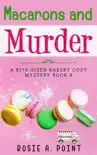 Macarons and Murder synopsis, comments