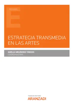 estrategia transmedia en las artes book cover image
