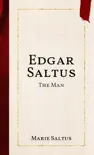 Edgar Saltus synopsis, comments