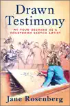 Drawn Testimony synopsis, comments