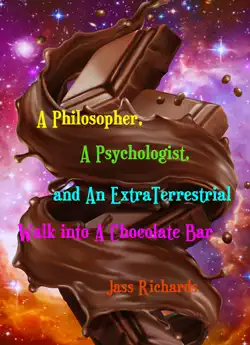 a philosopher, a psychologist, and an extraterrestrial book cover image