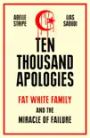 Ten Thousand Apologies synopsis, comments