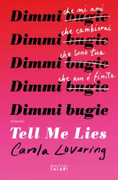 tell me lies. dimmi bugie book cover image