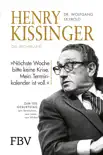 Henry Kissinger – Die Biografie sinopsis y comentarios