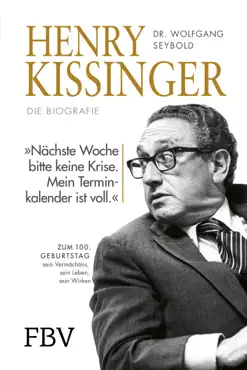 henry kissinger – die biografie imagen de la portada del libro