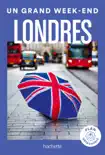 Londres Guide Un Grand Week-end synopsis, comments