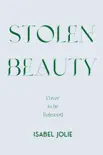 Stolen Beauty synopsis, comments