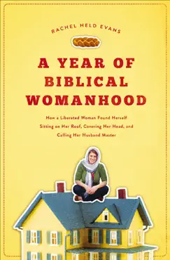 a year of biblical womanhood book cover image