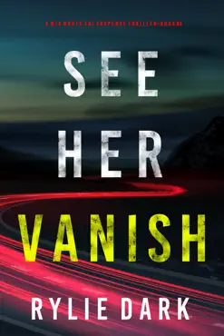 see her vanish (a mia north fbi suspense thriller—book four) book cover image