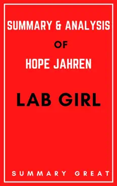lab girl by hope jahren - summary and analysis book cover image