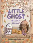 Little Ghost Makes a Friend sinopsis y comentarios