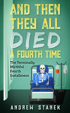 and then they all died a fourth time book cover image