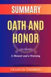 Summary of Oath and Honor by Liz Cheney:A Memoir and a Warning sinopsis y comentarios