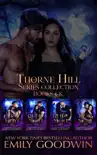 Thorne Hill Collection 5-8 synopsis, comments
