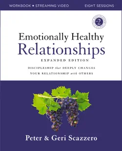 emotionally healthy relationships expanded edition workbook plus streaming video book cover image