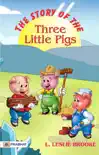 The Story of the Three Little Pigs synopsis, comments