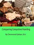 Conquering Compulsive Hoarding synopsis, comments