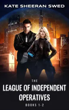 the league of independent operatives books 1-2 book cover image