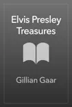 Elvis Presley Treasures synopsis, comments
