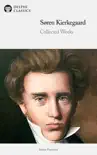 Delphi Collected Works of Soren Kierkegaard (Illustrated) sinopsis y comentarios