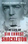 The Life of Sir Ernest Shackleton synopsis, comments