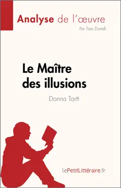 le maître des illusions de donna tartt (analyse de l'œuvre) imagen de la portada del libro