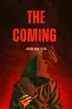 The Coming synopsis, comments