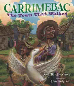 carrimebac, the town that walked book cover image