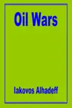 Oil Wars sinopsis y comentarios
