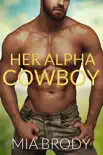 Her Alpha Cowboy synopsis, comments