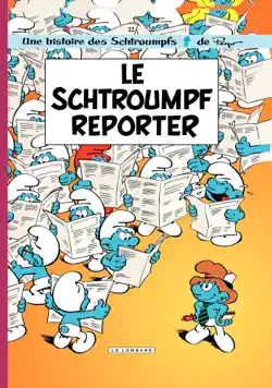 les schtroumpfs - tome 22 - le schtroumpf reporter book cover image