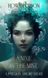 A Nixie in the Mist synopsis, comments