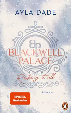 blackwell palace. risking it all book cover image