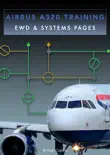 Airbus A320 Systems Displays Manual synopsis, comments